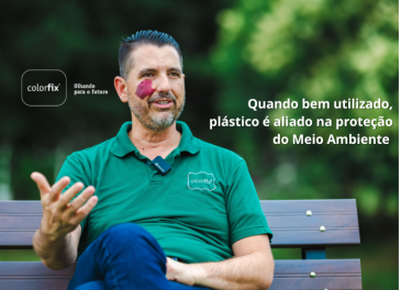 Quando bem utilizado, plástico é aliado na proteção do Meio Ambiente